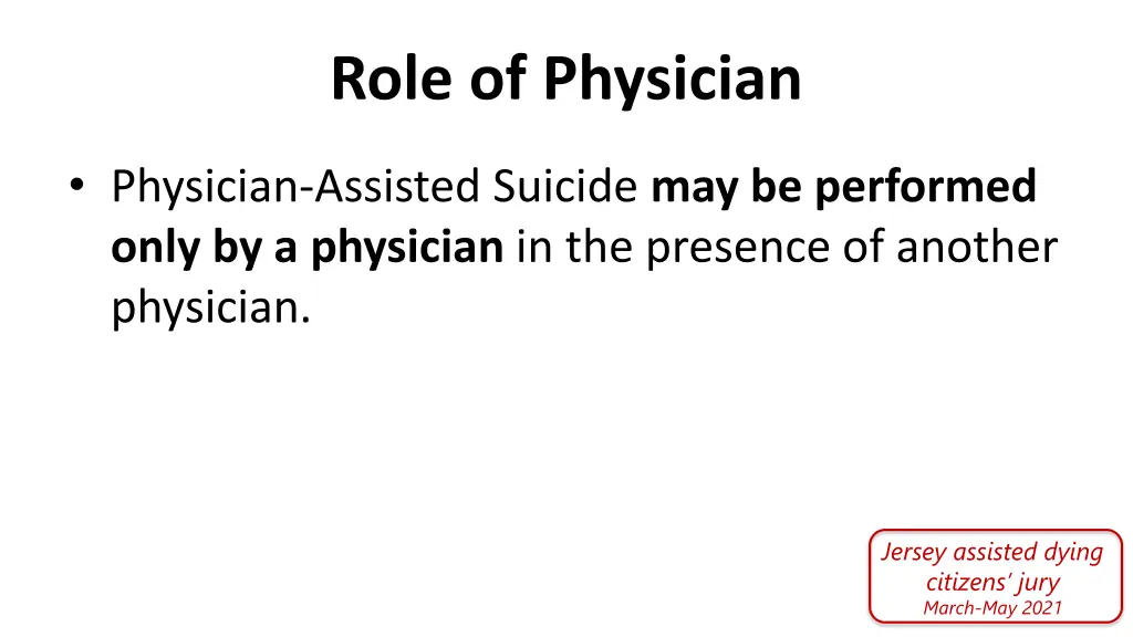 role of physician