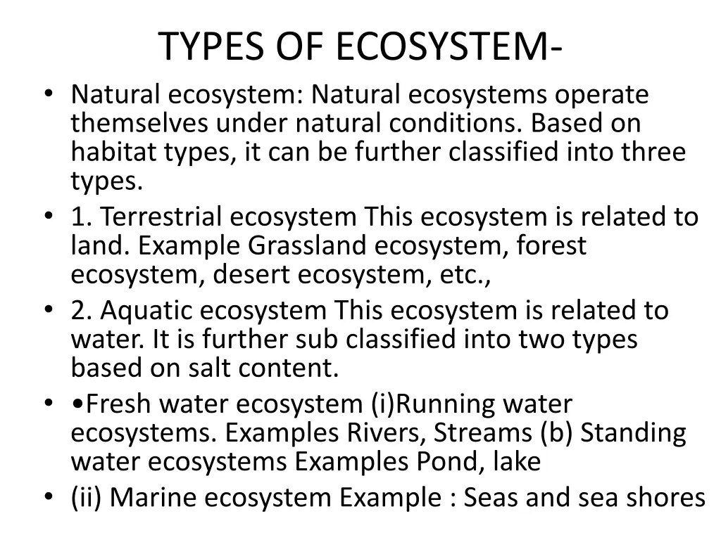 types of ecosystem natural ecosystem natural