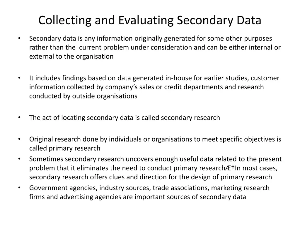 collecting and evaluating secondary data