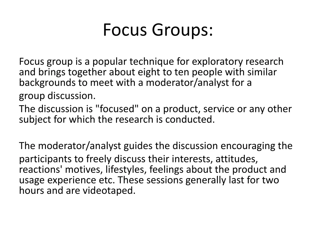 focus groups