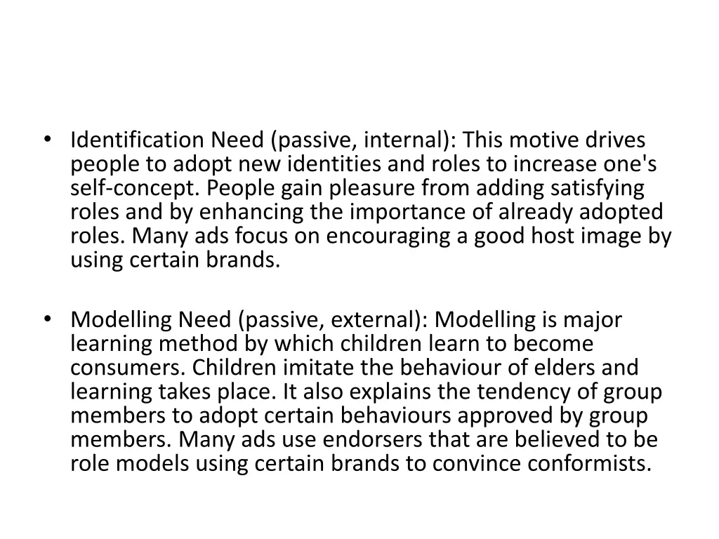 identification need passive internal this motive