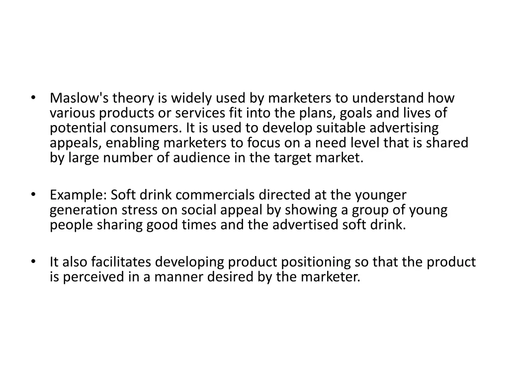 maslow s theory is widely used by marketers