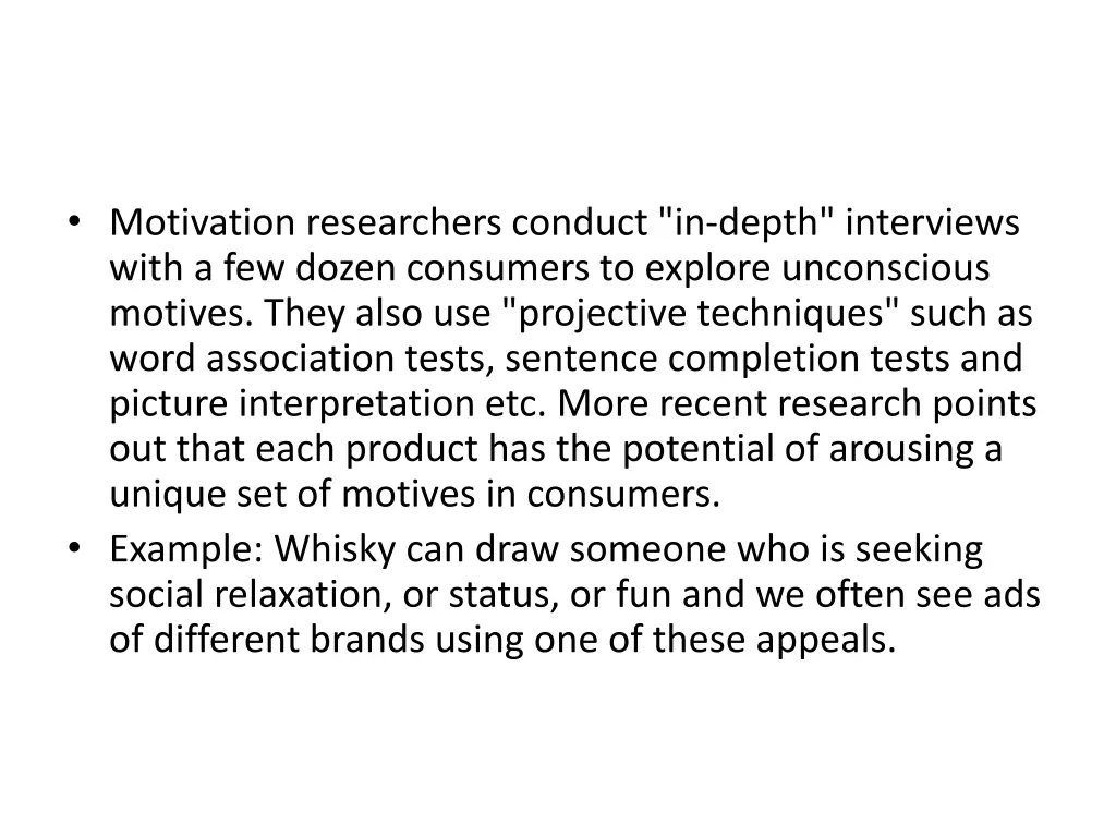 motivation researchers conduct in depth