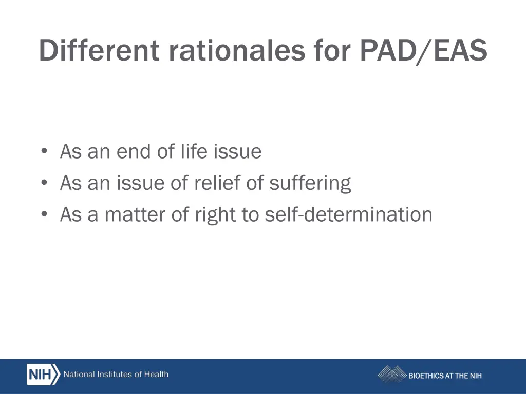 different rationales for pad eas