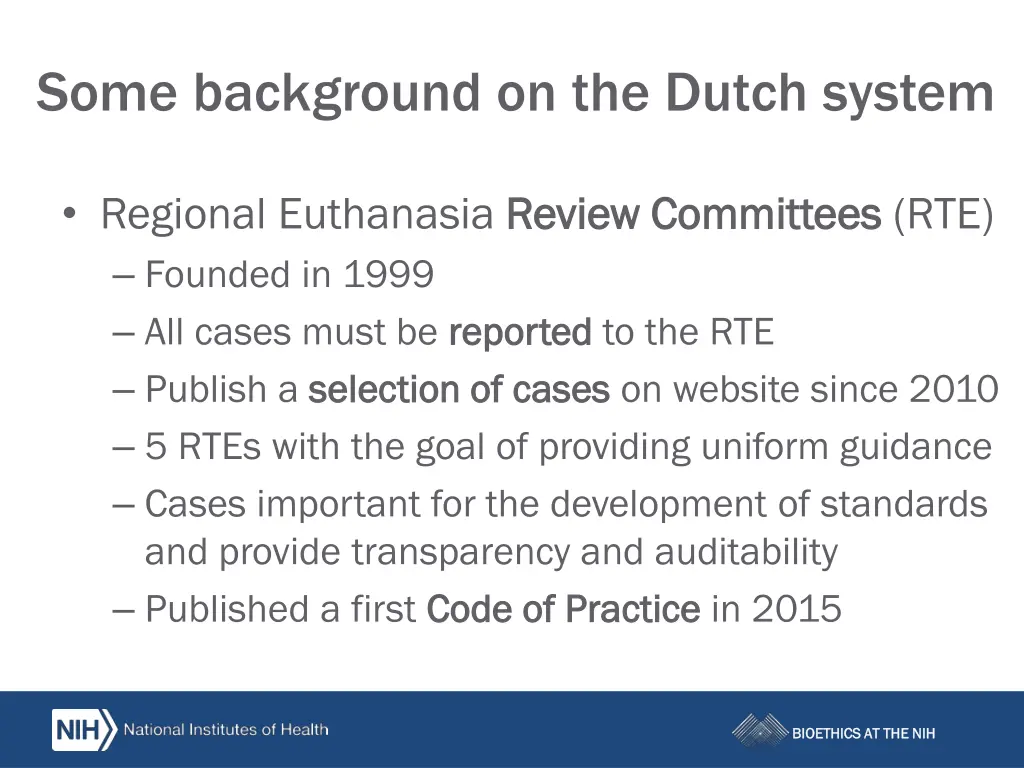 some background on the dutch system