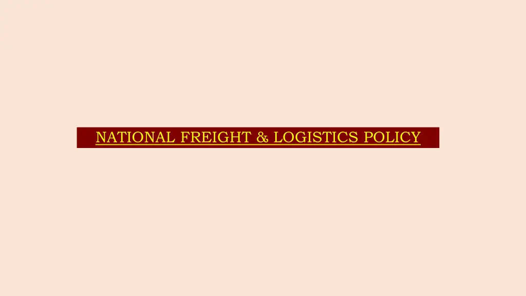 national freight logistics policy