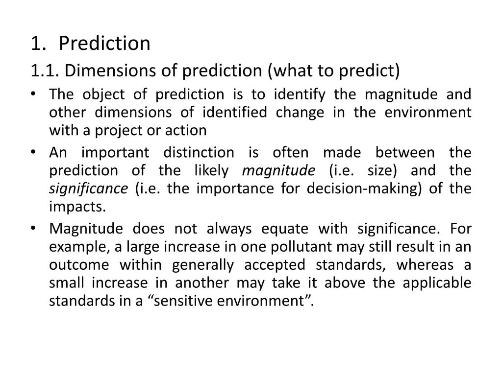 1 prediction 1 1 dimensions of prediction what