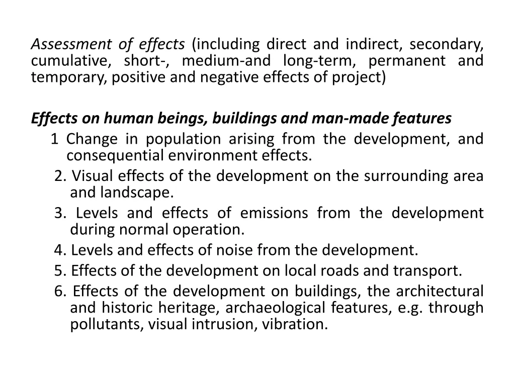 assessment of effects including direct