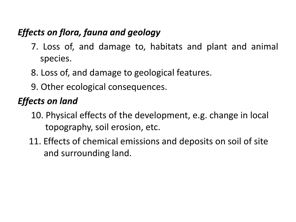 effects on flora fauna and geology 7 loss