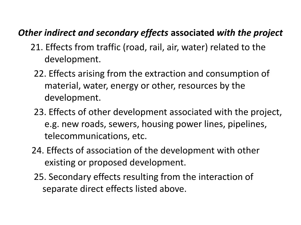 other indirect and secondary effects associated