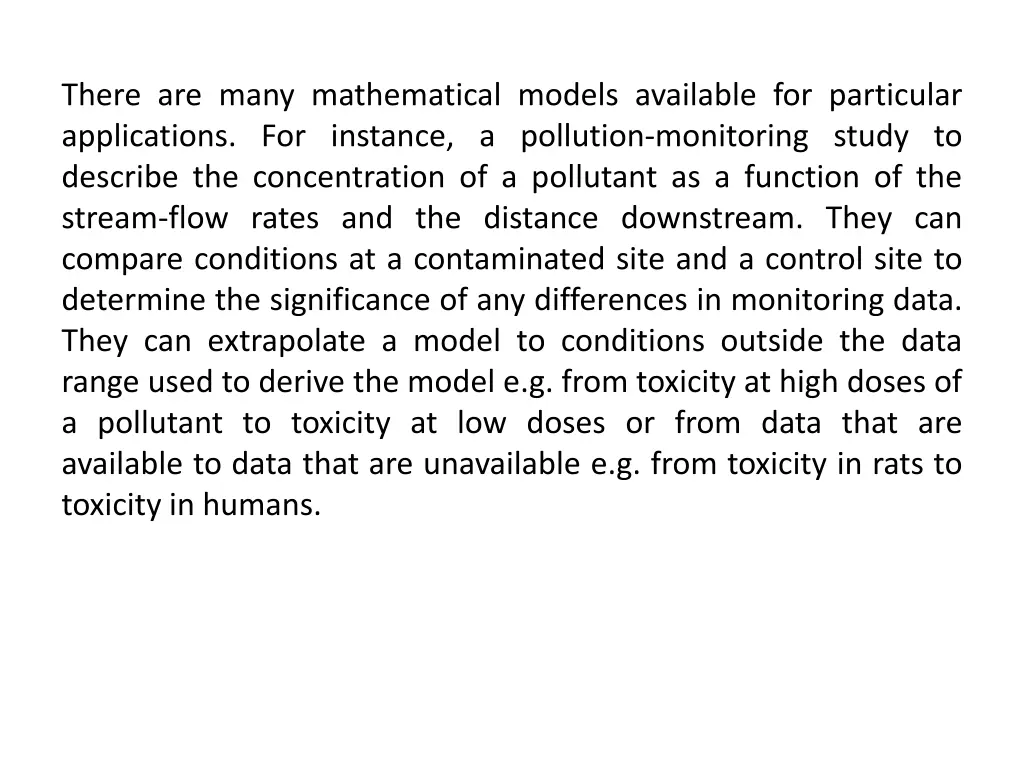 there are many mathematical models available