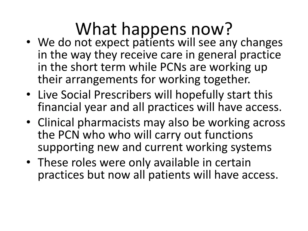 what happens now we do not expect patients will