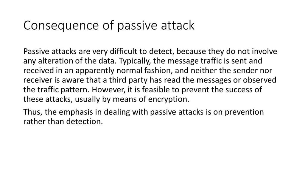 consequence of passive attack