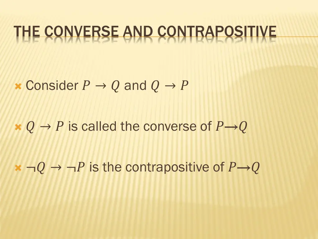 the converse and contrapositive