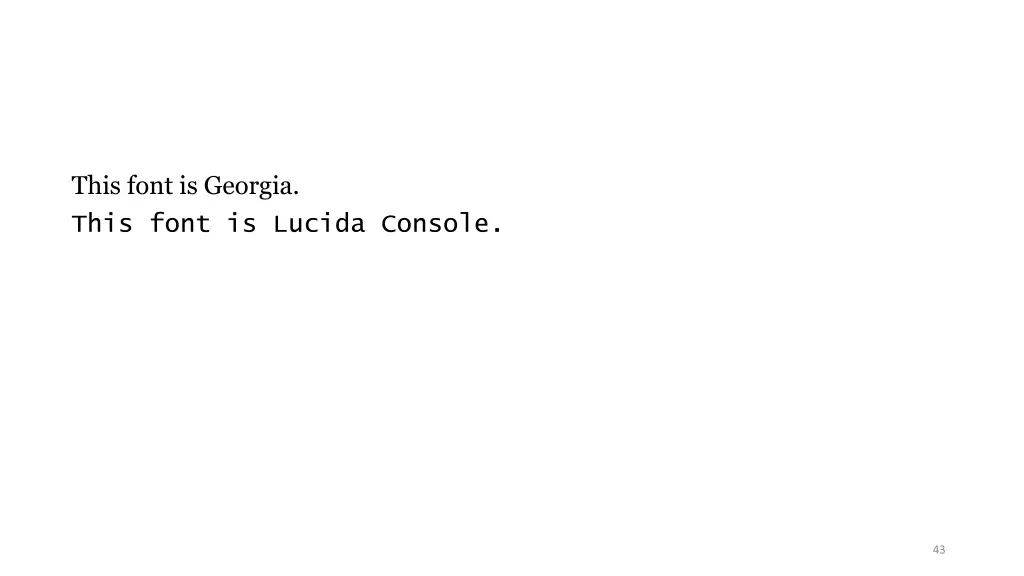 this font is georgia this font is lucida console