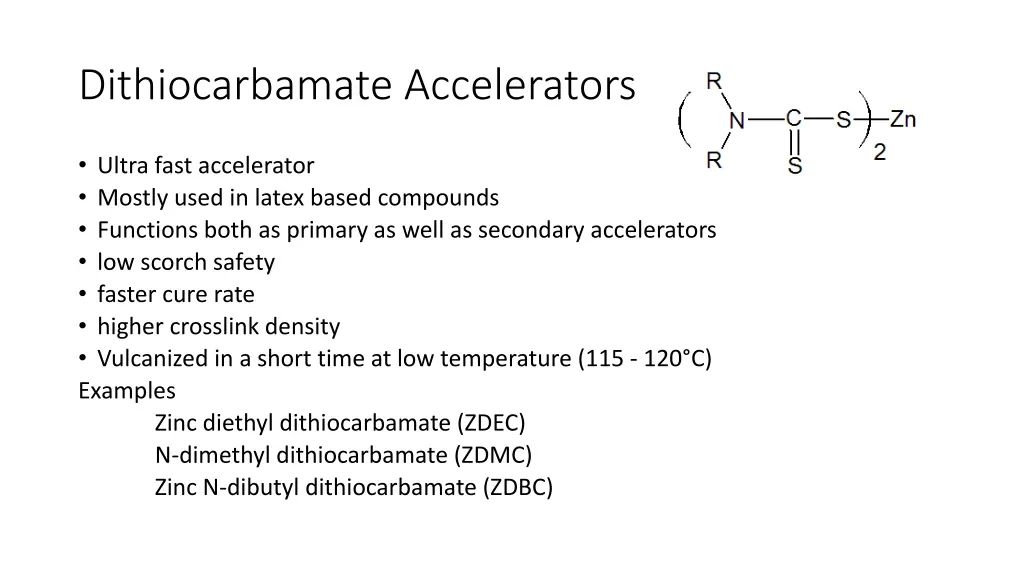 dithiocarbamate accelerators