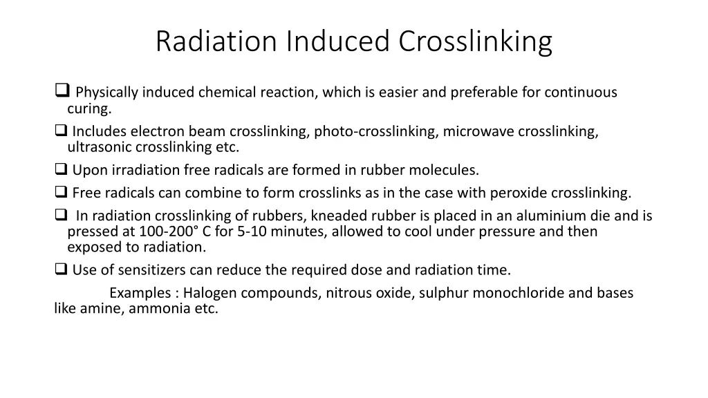 radiation induced crosslinking