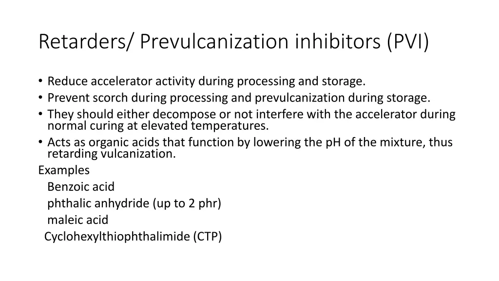 retarders prevulcanization inhibitors pvi