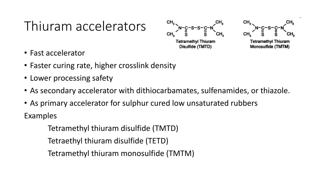 thiuram accelerators