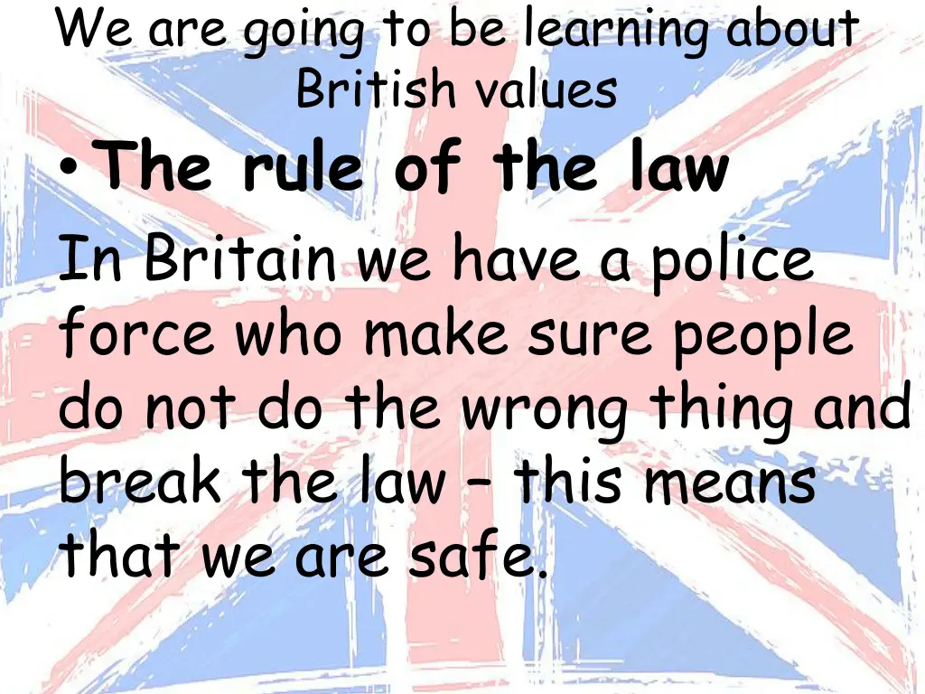 we are going to be learning about british values 2