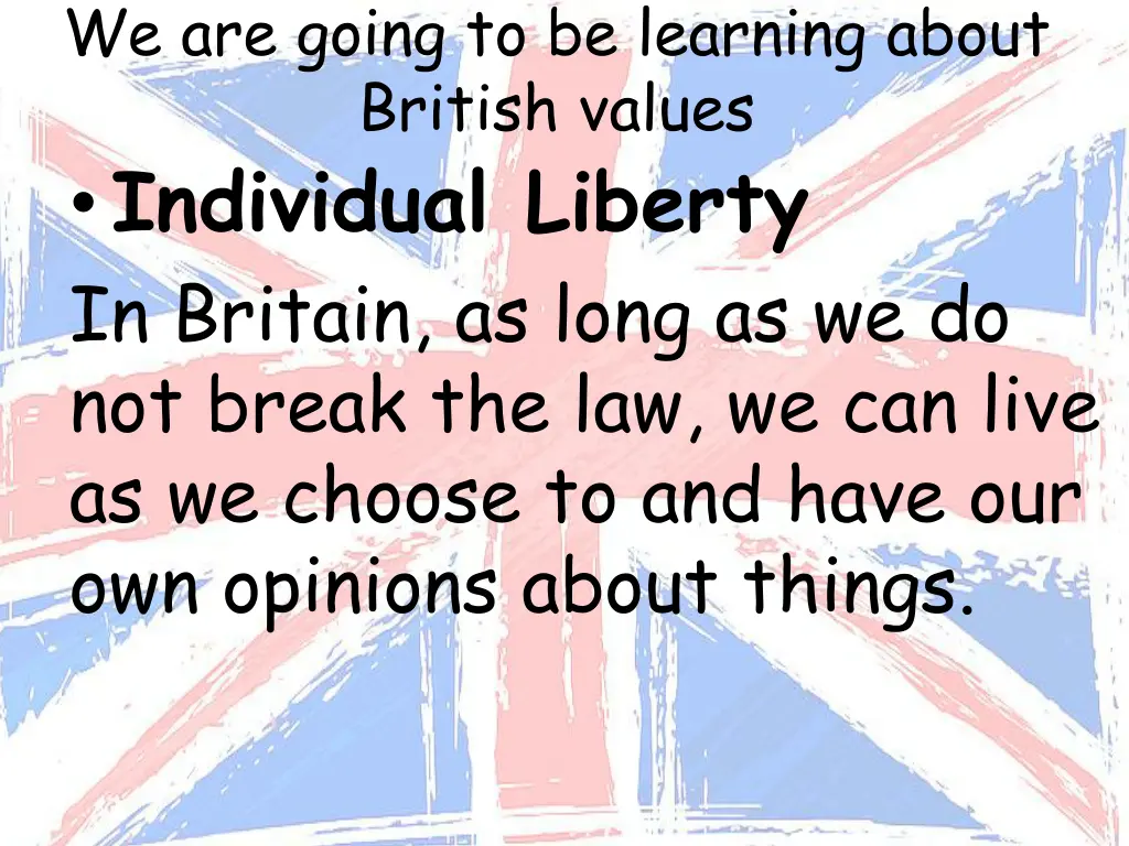 we are going to be learning about british values 3