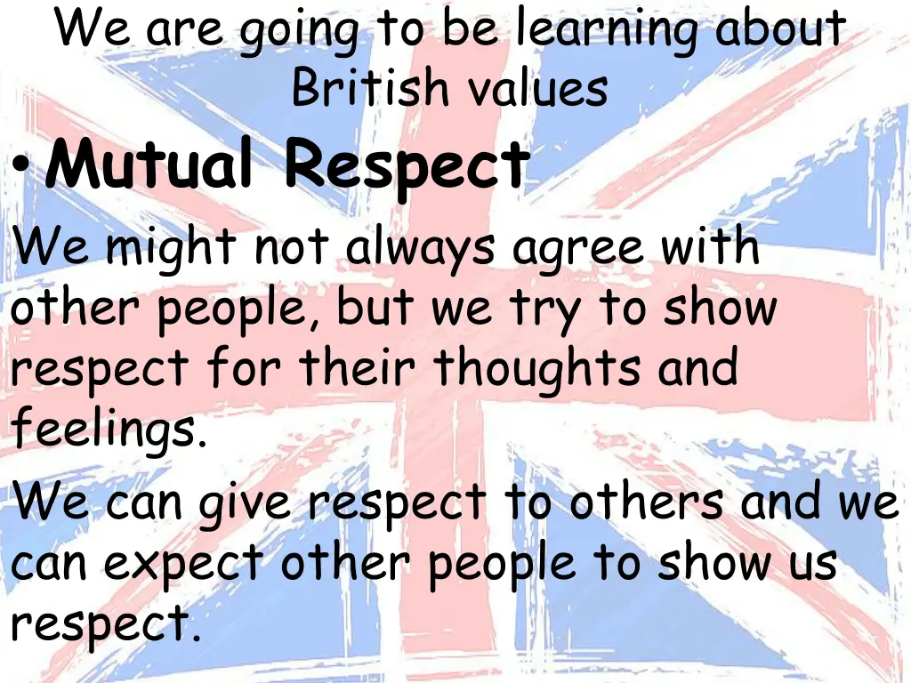 we are going to be learning about british values 4