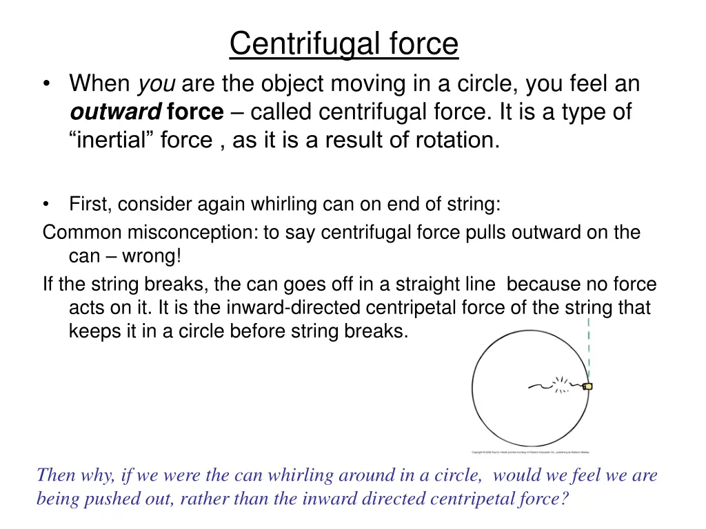 centrifugal force