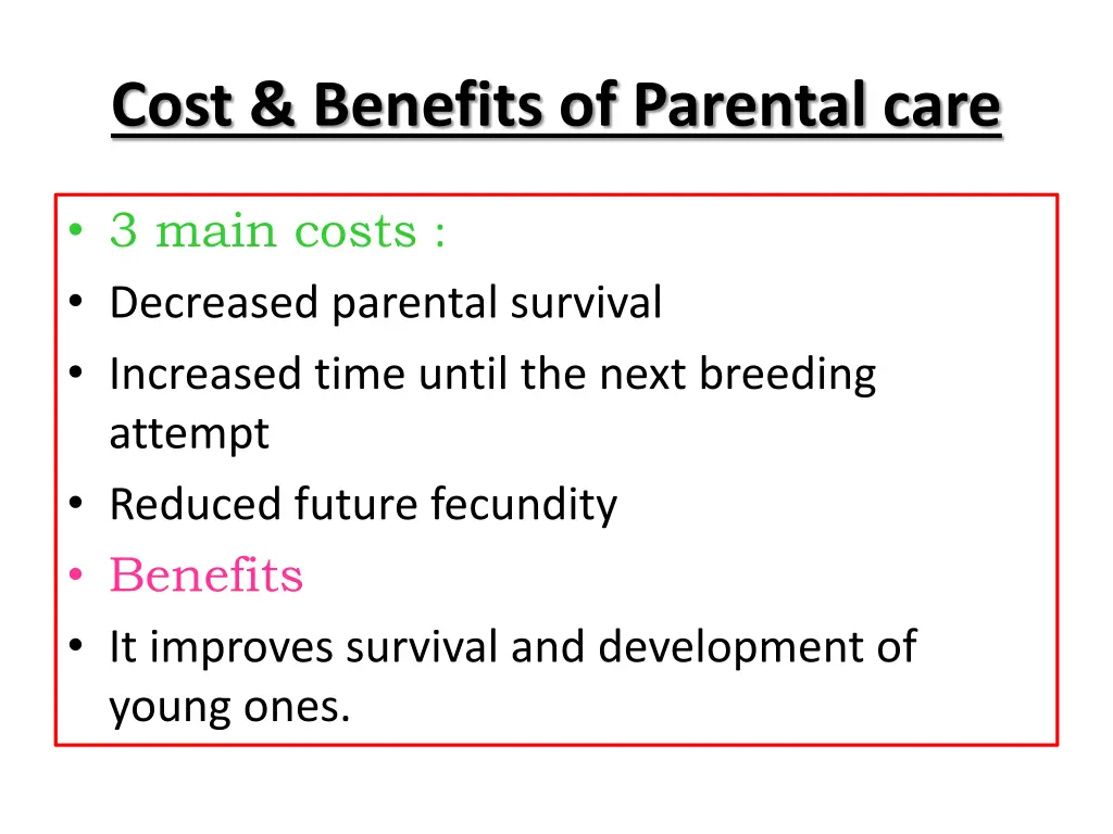 cost benefits of parental care