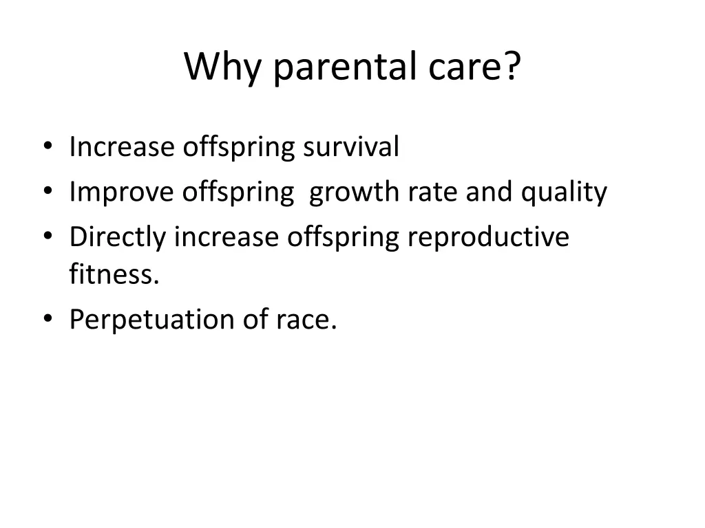 why parental care