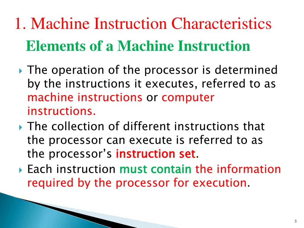 1 machine instruction characteristics elements