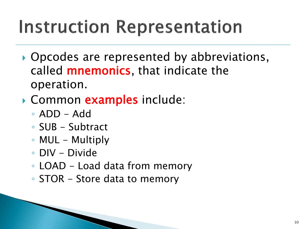 opcodes are represented by abbreviations called