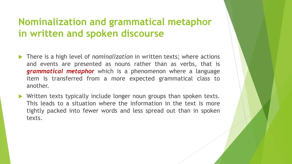 nominalization and grammatical metaphor