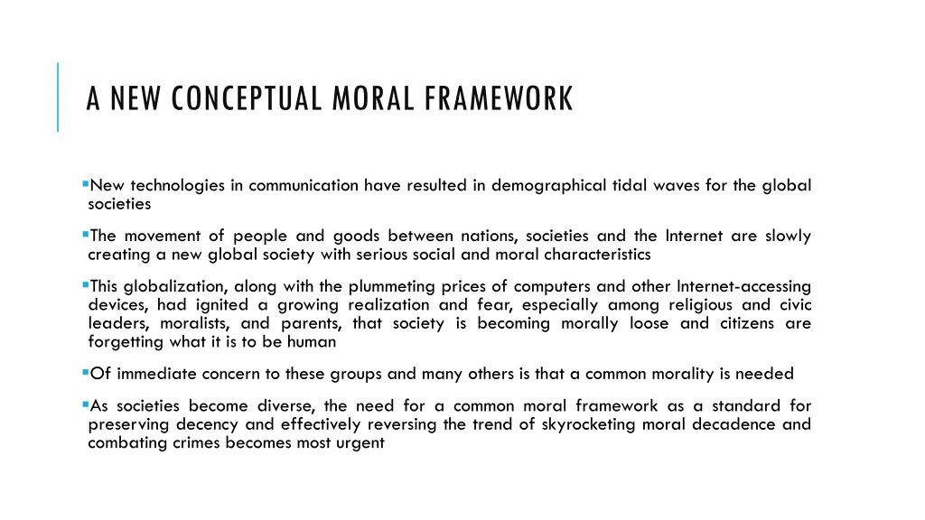 a new conceptual moral framework