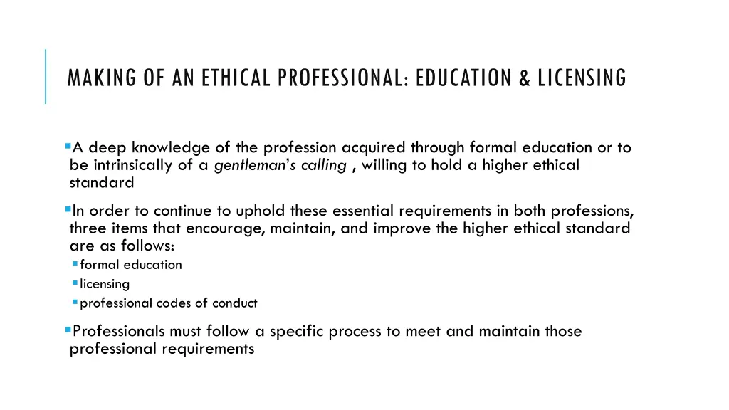 making of an ethical professional education