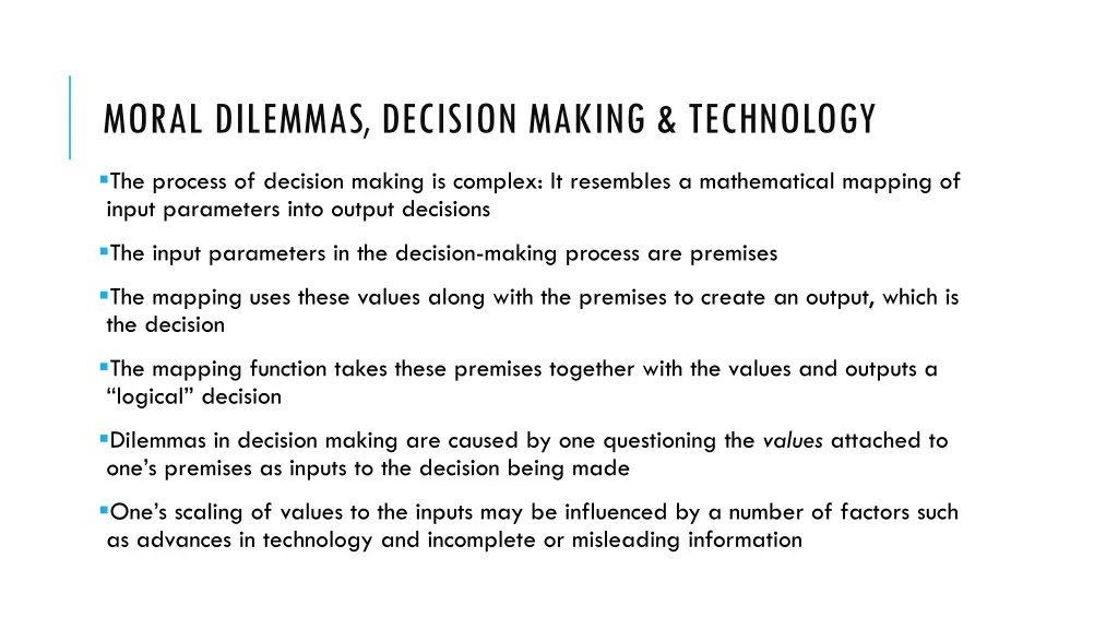 moral dilemmas decision making technology