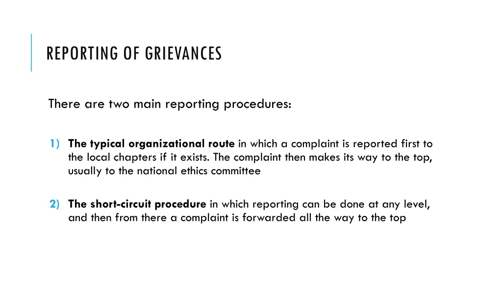 reporting of grievances