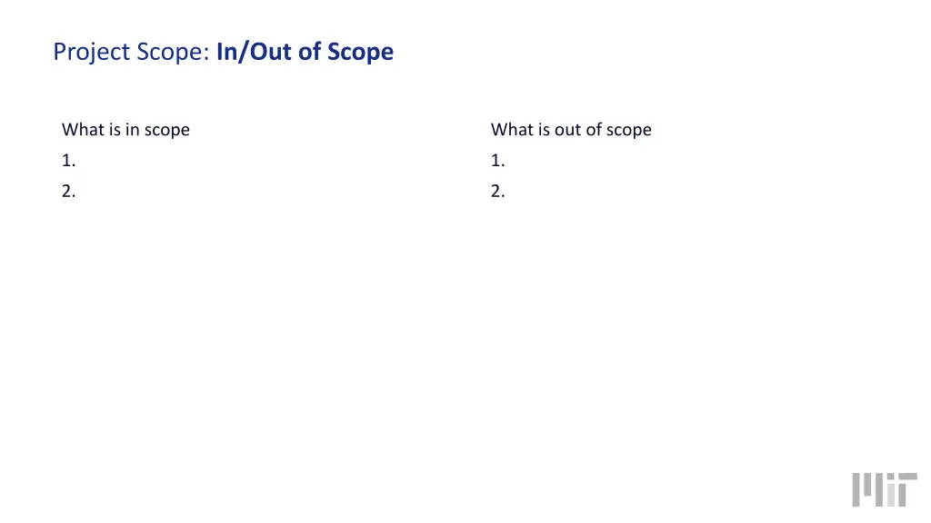 project scope in out of scope