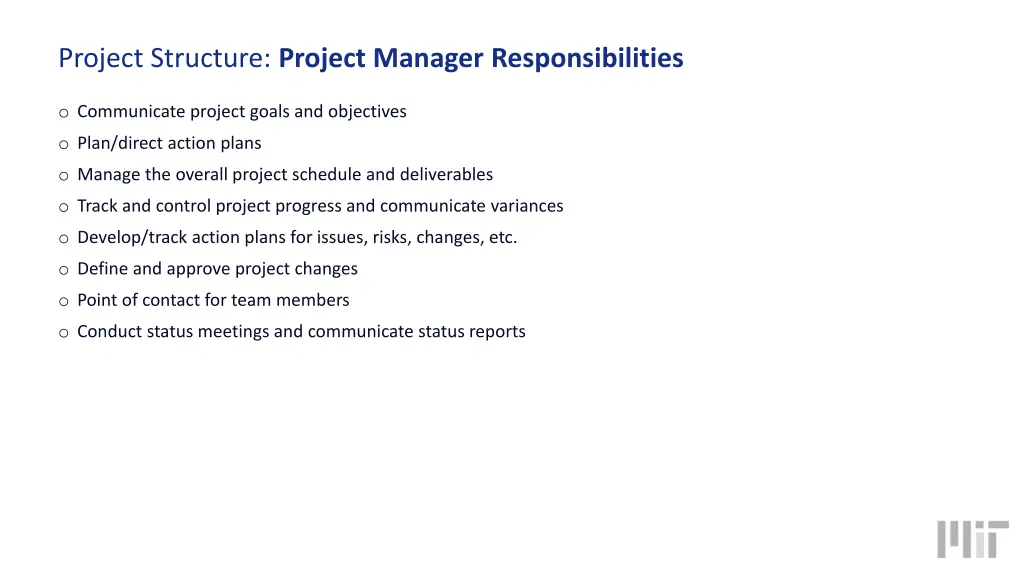 project structure project manager responsibilities