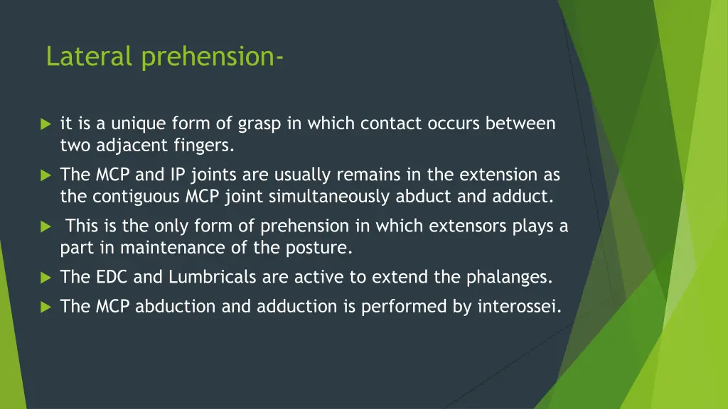 lateral prehension