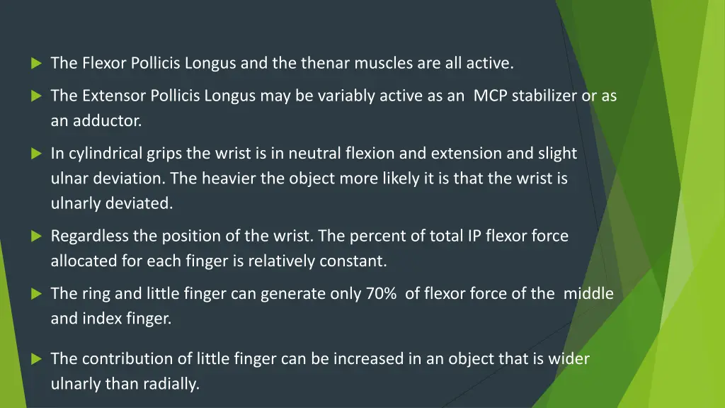 the flexor pollicis longus and the thenar muscles