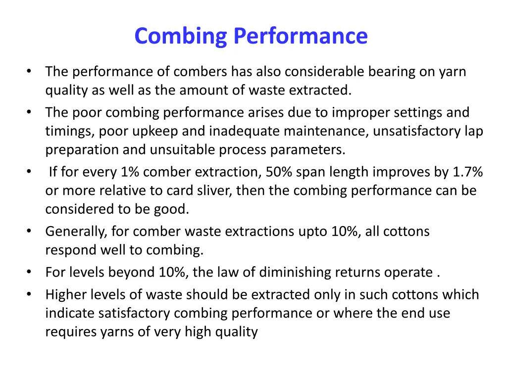 combing performance