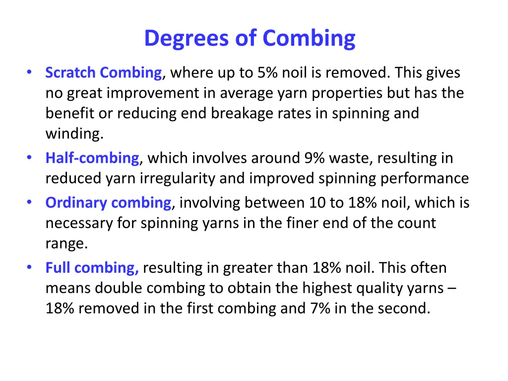 degrees of combing