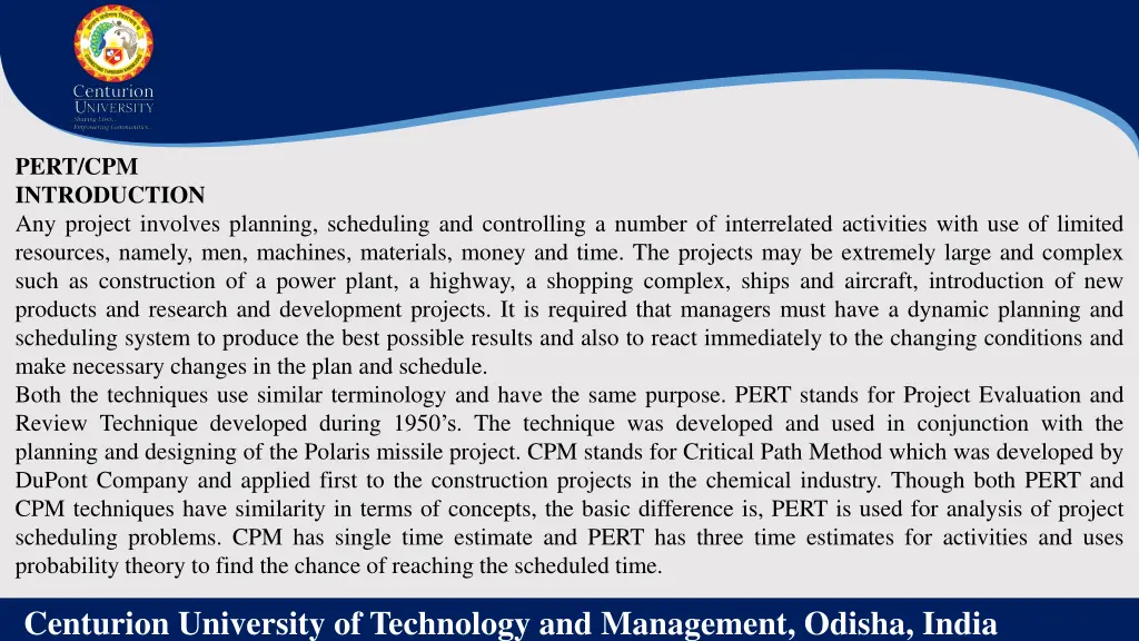 pert cpm introduction any project involves