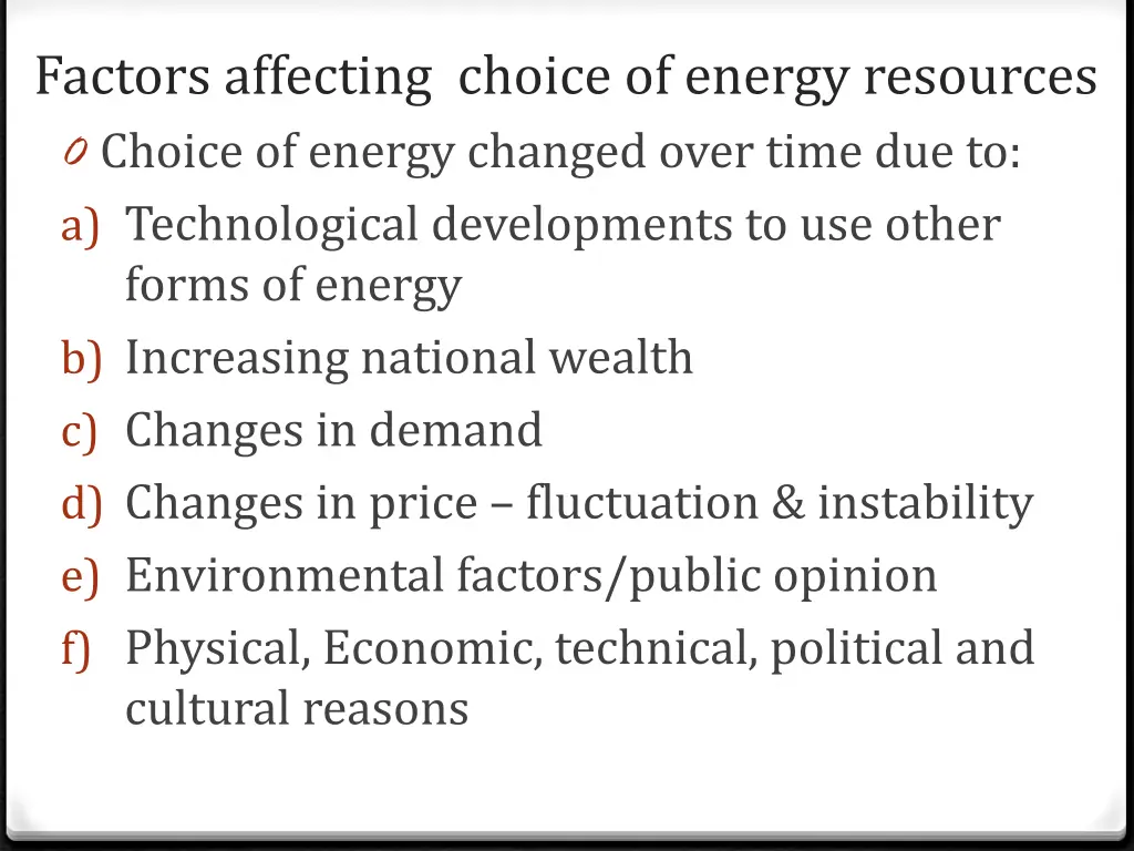 factors affecting choice of energy resources