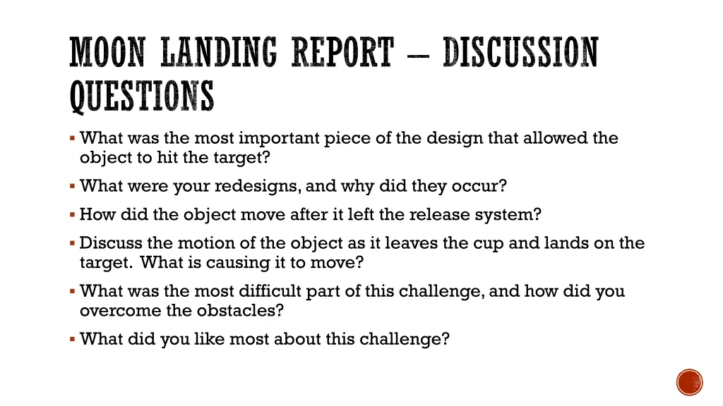 moon landing report discussion questions what