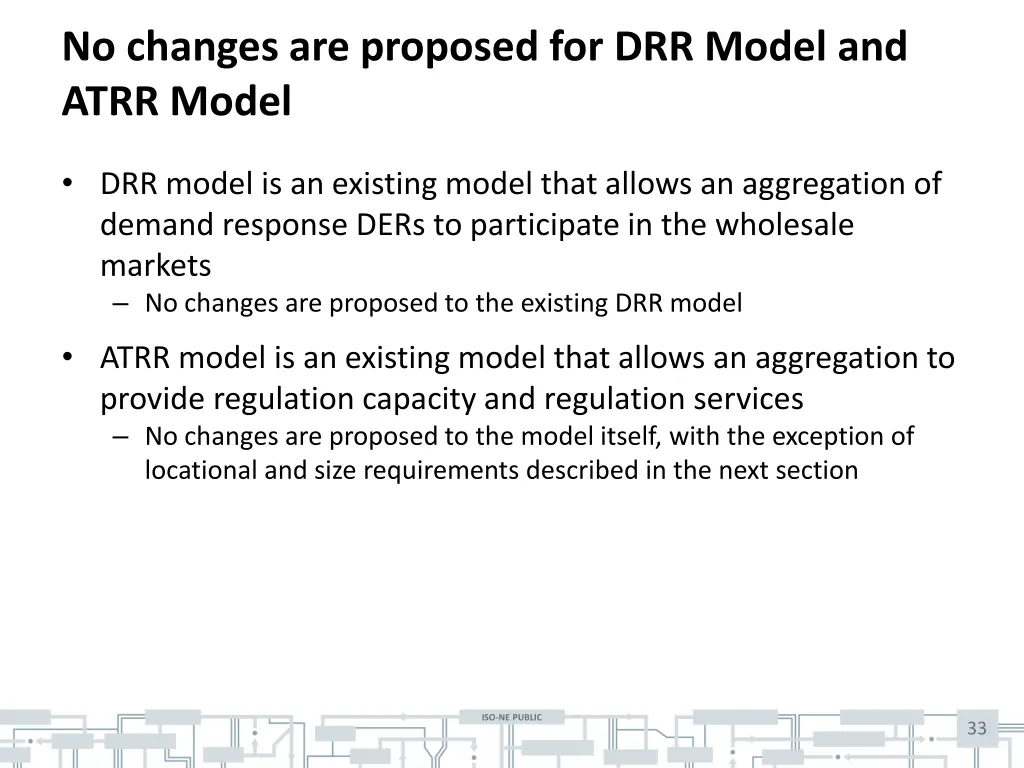 no changes are proposed for drr model and atrr