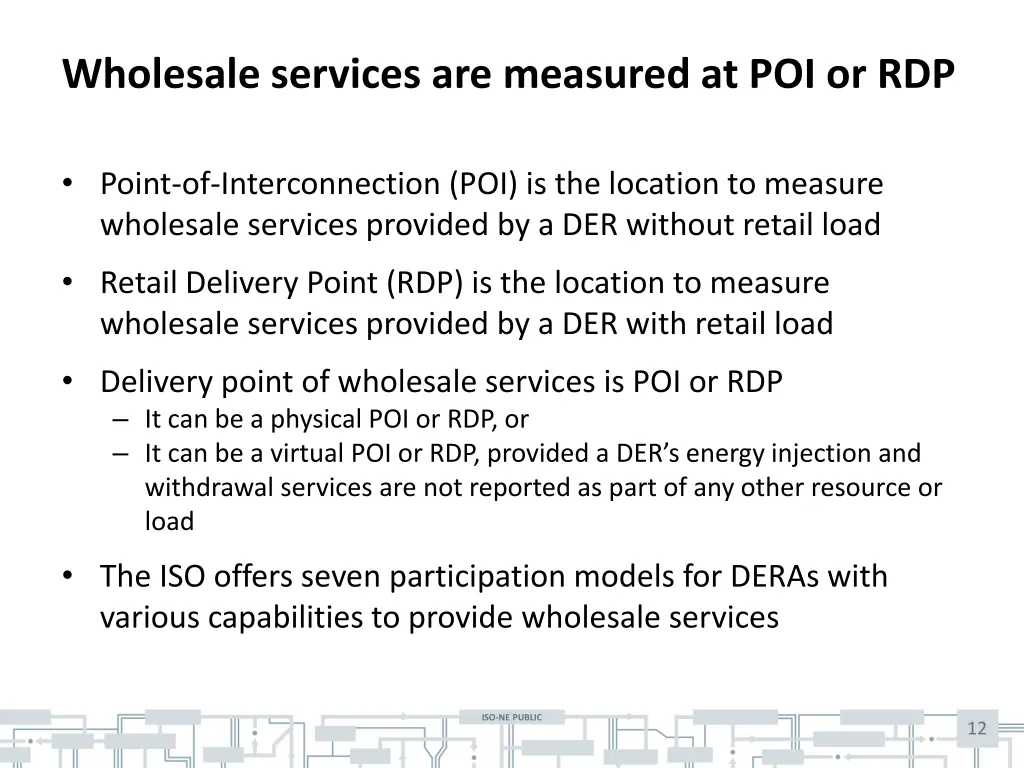 wholesale services are measured at poi or rdp