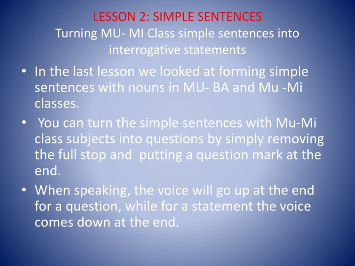 lesson 2 simple sentences turning mu mi class