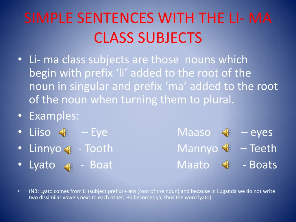 simple sentences with the li ma class subjects