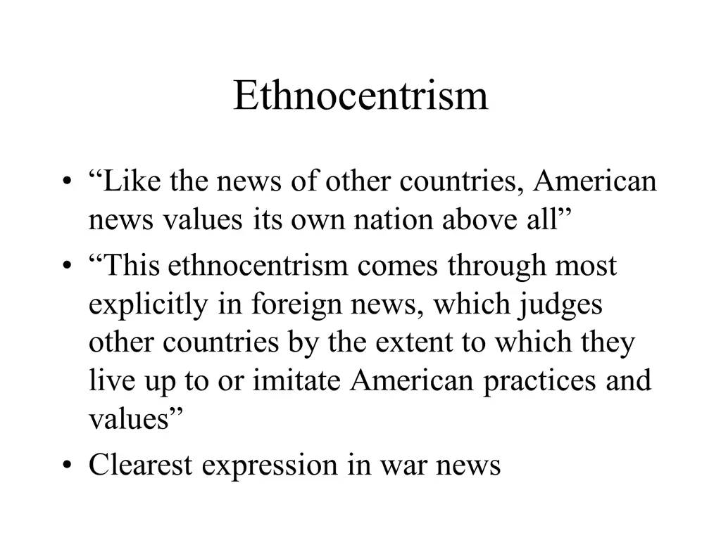 ethnocentrism